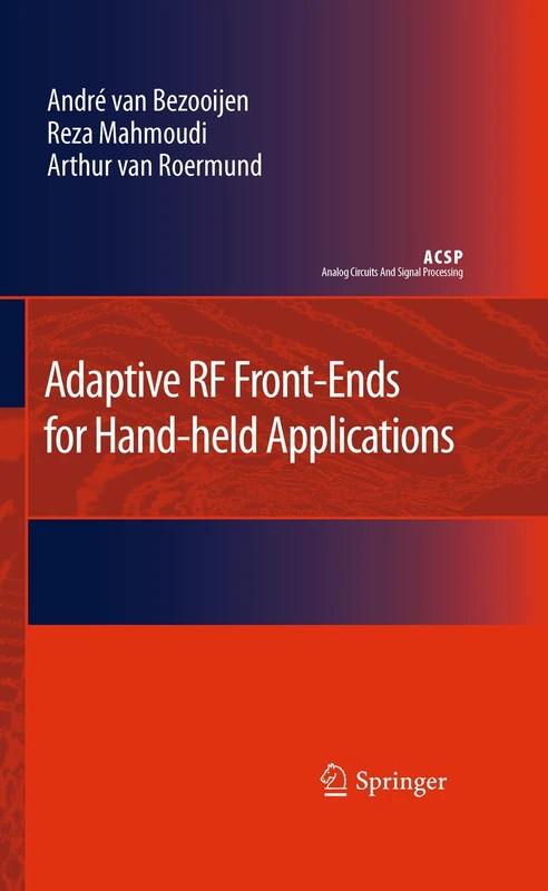 Adaptive RF Front-Ends for Hand-held Applications (Analog Circuits and Signal Processing)