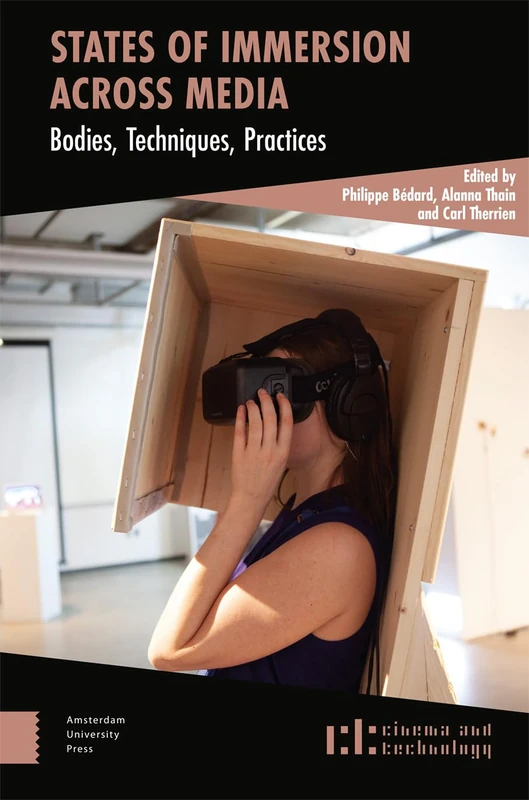 States of Immersion Across Media - Amsterdam University Press