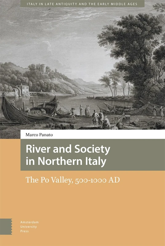 River and Society in Northern Italy - Amsterdam University Press