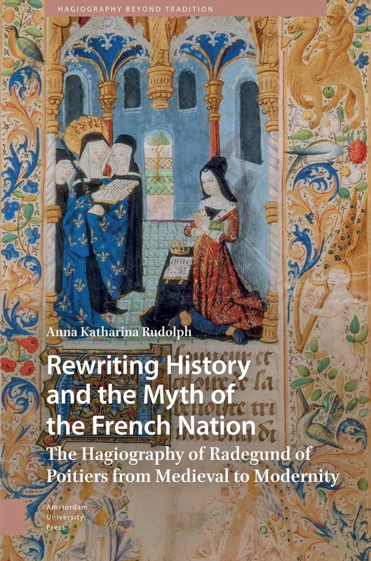 Rewriting History and the Myth of the French Nation - Book