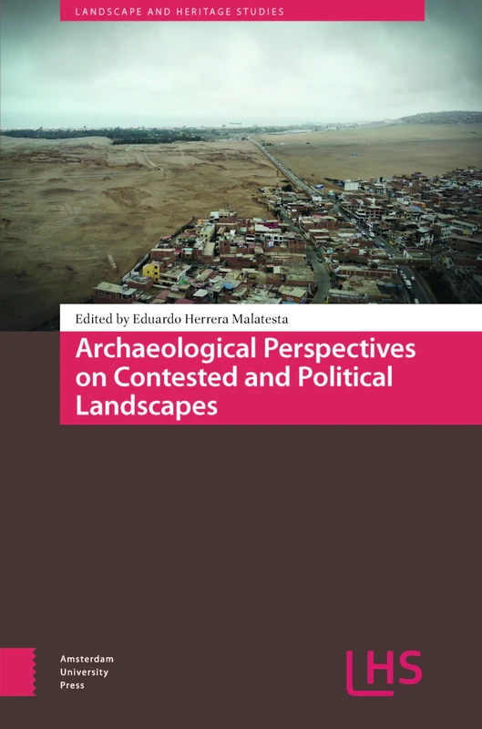 Archaeological Perspectives on Contested Landscapes - Book