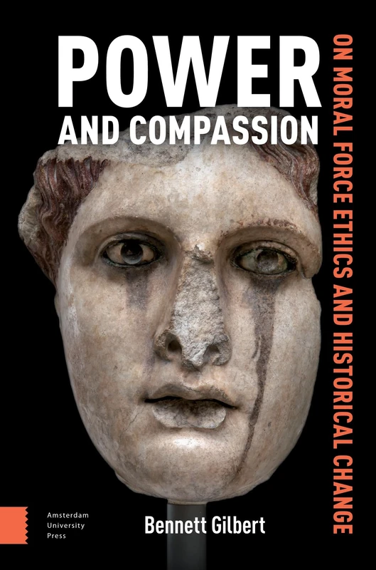Power and Compassion: On Moral Force Ethics and Historical Change