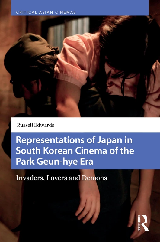 Routledge - Representations of Japan in South Korean Cinema
