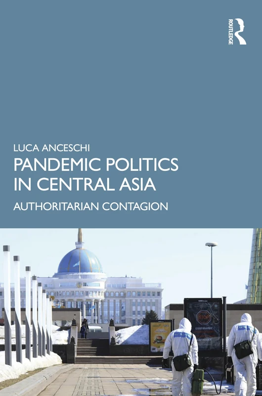 Routledge - Pandemic Politics in Central Asia Book