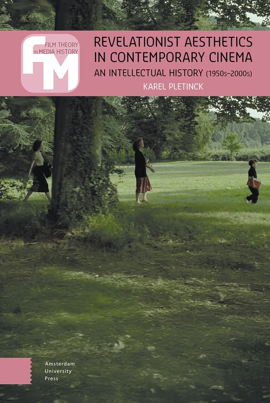 Revelationist Aesthetics in Contemporary Cinema - AUP Book