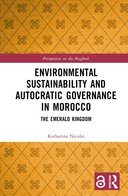Routledge - Environmental Sustainability in Morocco Book