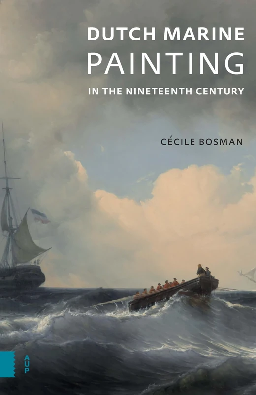 Dutch Marine Painting in the Nineteenth Century
