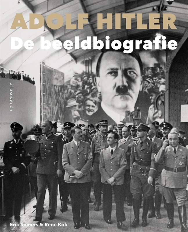 Adolf Hitler: de beeldbiografie