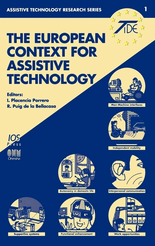 The European Context for Assistive Technology: v. 1 (Assistive Technology Research Series) - Image 1