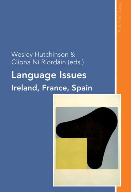 Language Issues: Ireland, France, Spain