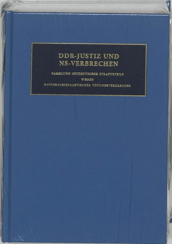 Sammlung Ostdeutscher Strafurteile Wegen Nationalsozialistischer Totungsverbrechen (Band 10) (Justiz Und NS-Verbrechen (DDR))