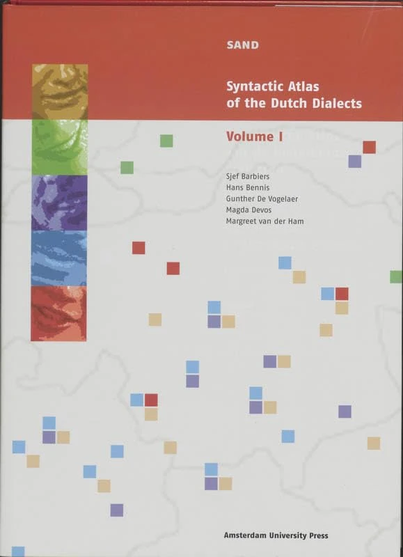 Syntactic Atlas of the Dutch Dialects: Volume 1: Pronouns, Agreement and Dependencies (SAND)