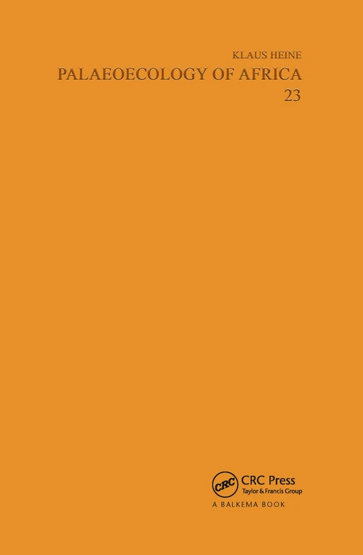 Palaeoecology of Africa and the Surrounding Islands Vol 23