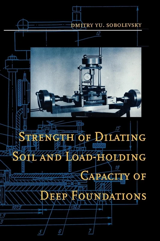 Strength of Dilating Soil and Load-holding Capacity of Deep Foundations: Introduction to theory and practical applications