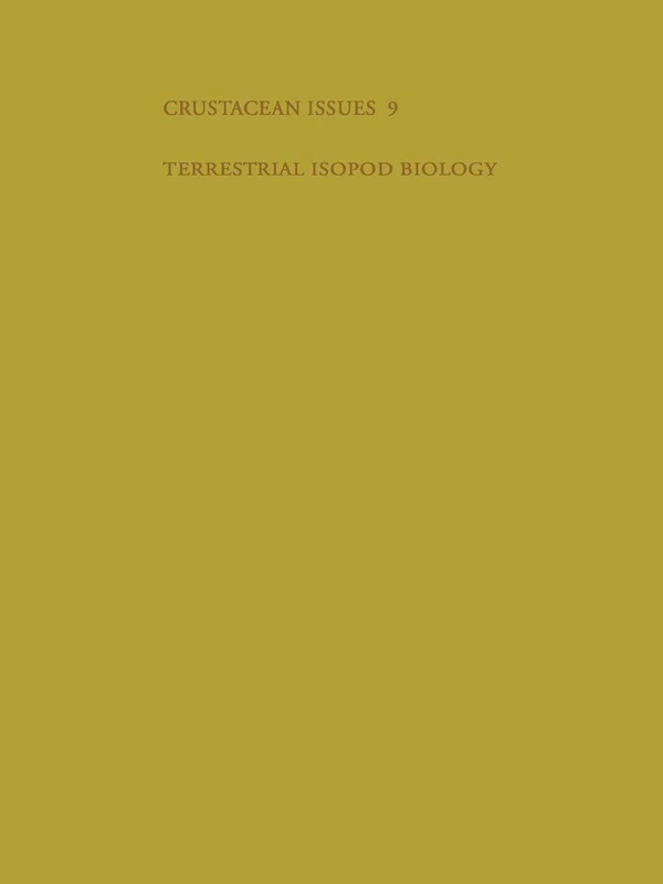 Routledge Terrestrial Isopod Biology - Crustacean Research