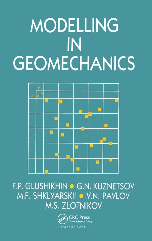 Modelling in Geomechanics: Russian Translations Series 107: 97