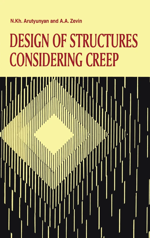 Design of Structures Considering Creep