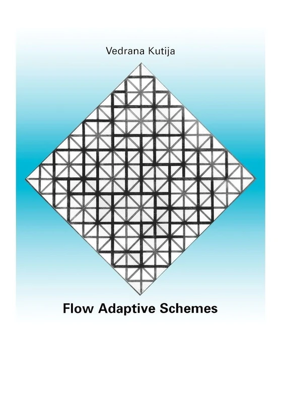 Flow Adaptive Schemes