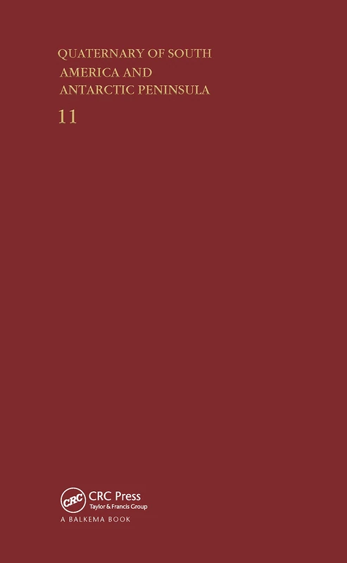 Quaternary of South America and Antarctica Peninsula 1998: 11