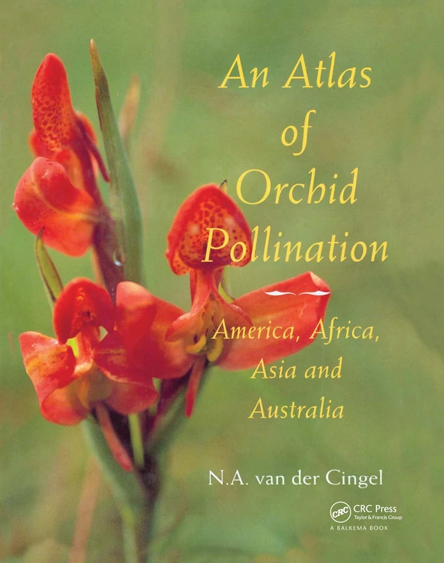 CRC Press - An Atlas of Orchid Pollination Reference Book
