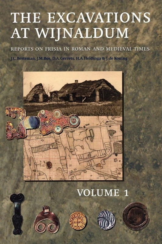 The Excavation Near Wijnaldum: Reports on Frisia in Roman and Medieval Times: 1 - Image 1