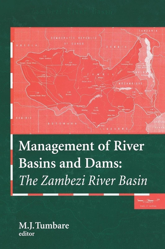 CRC Press - Management of River Basins and Dams: Zambezi River