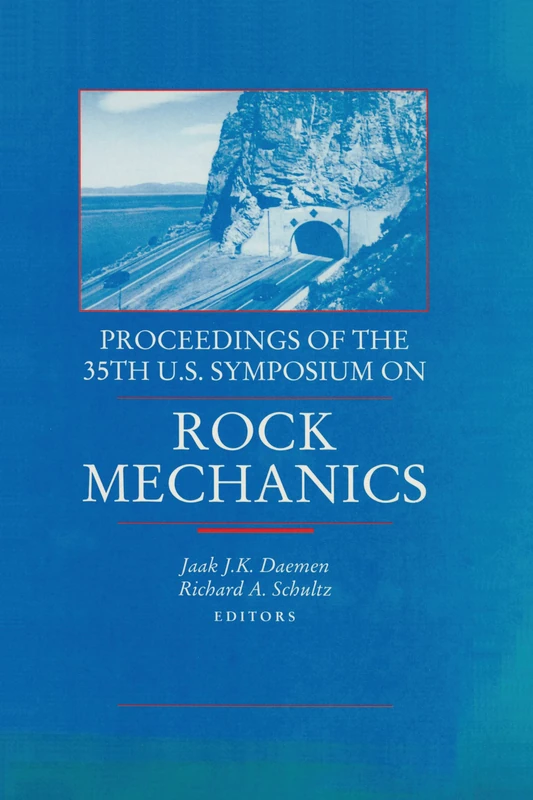 Rock Mechanics: Proceedings of the 35th US Symposium on Rock Mechanics