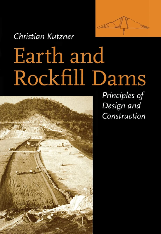 Earth and Rockfill Dams: Principles for Design and Construction