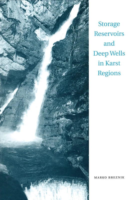CRC Press - Storage Reservoirs and Deep Wells in Karst Regions
