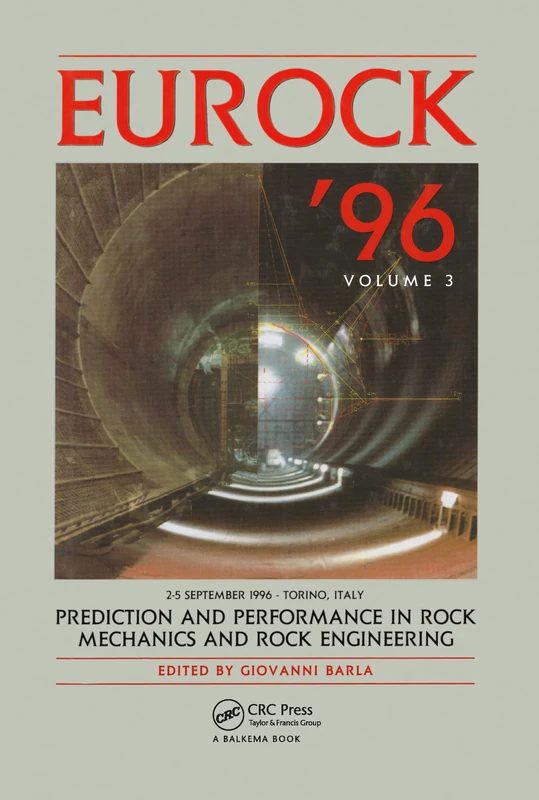 Prediction And Performance In Rock Mechanics and Rock Engineering