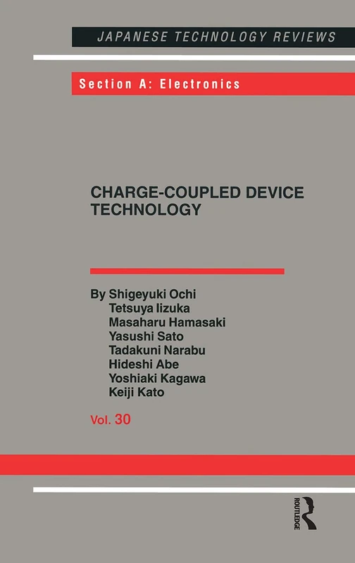 Charge-Coupled Device Technology: 30 (Japanese Technology Reviews. Section A, Electronics,) - Image 1
