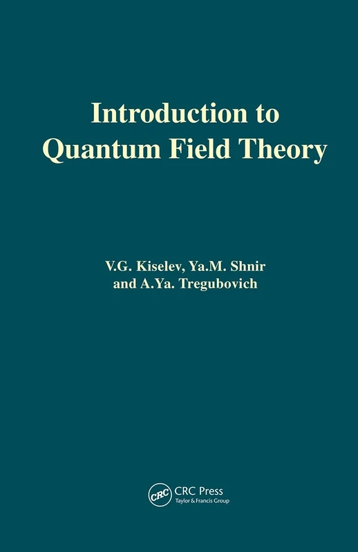 Introduction to Quantum Field Theory
