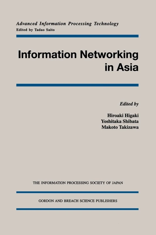 Information Networking in Asia (Advanced Information Processing Technology) - Image 1