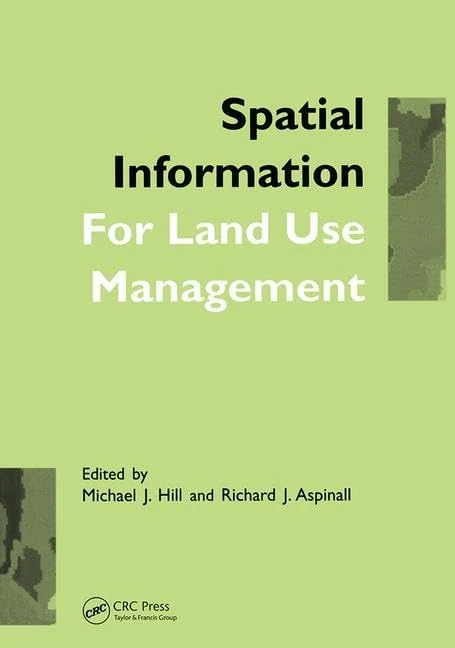 CRC Press - Spatial Information for Land Use Management