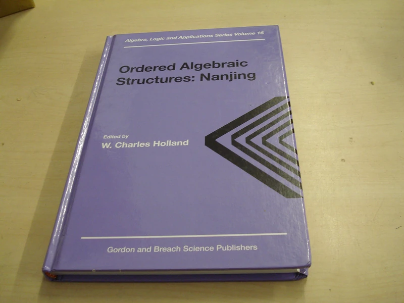 CRC Press Ordered Algebraic Structures: Nanjing - Mathematics Book - Image 1