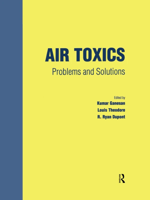 Air Toxics: Problems and Solutions