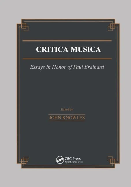 Critica Musica: Essays in Honour of Paul Brainard: 18 (Musicology) - Image 1