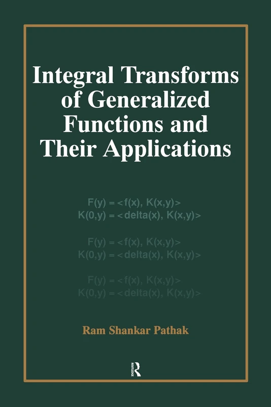 Routledge Integral Transforms of Generalized Functions Book - Image 1