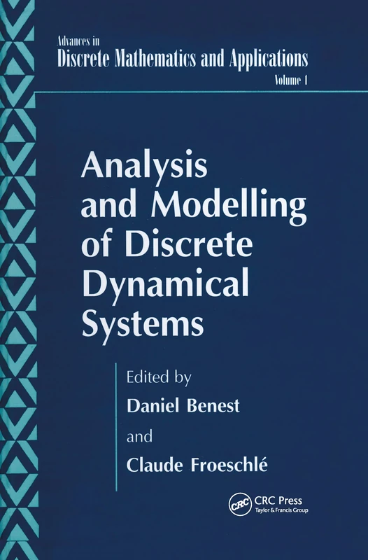 Analysis and Modelling of Discrete Dynamical Systems: 1 (World Futures General Evolution Studies)