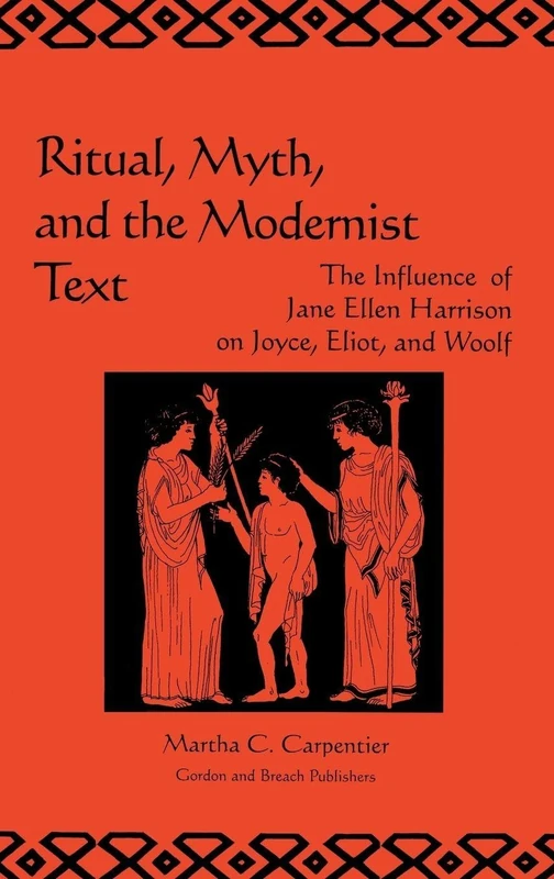 Routledge - Ritual, Myth and the Modernist Text (Book 12) - Image 1