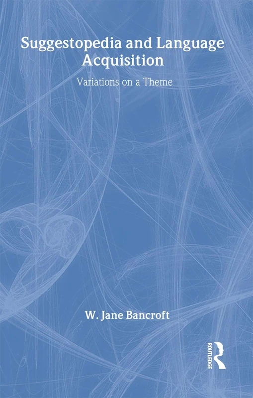 Suggestopedia and Language: Variations on a Theme - Image 1