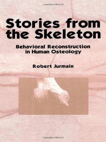 Routledge - Stories from the Skeleton: Human Osteology Book