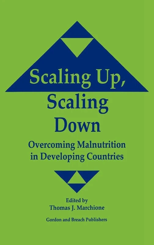 Scaling Up Scaling Down: Overcoming Malnutrition in Developing Countries