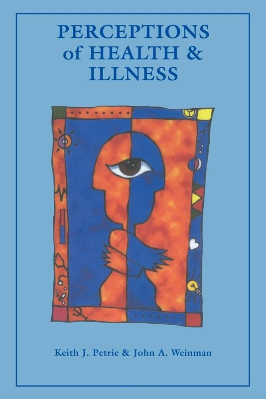 Perceptions of Health and Illness: Current Research and Applications