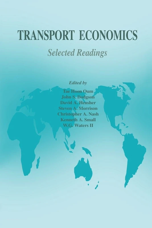 Transport Economics: Selected Readings