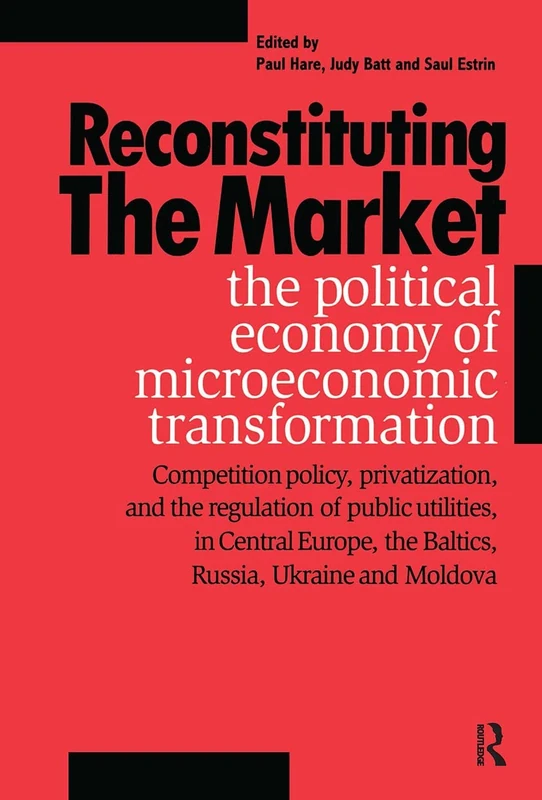Routledge - Reconstituting the Market: Political Economy Book