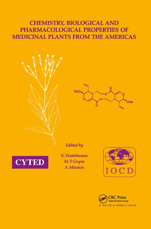 Chemistry, Biological and Pharmacological Properties of Medicinal Plants from the Americas: Proceedings of the IOCD/CYTED Symposium, Panama City, Panama, 23–26 February 1997