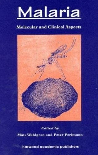 Malaria: Molecular and Clinical Aspects