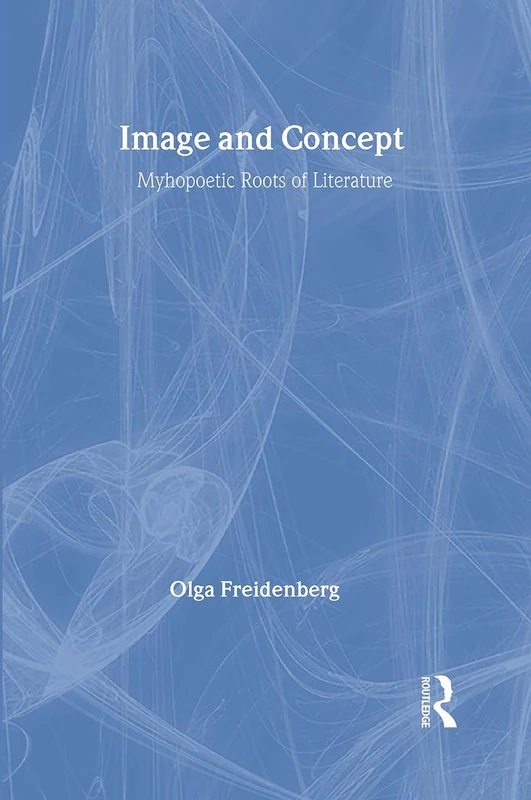 Image and Concept: Mythopoetic Roots of Literature: 2 (New Directions in Therapeutic Intervention) - Image 1