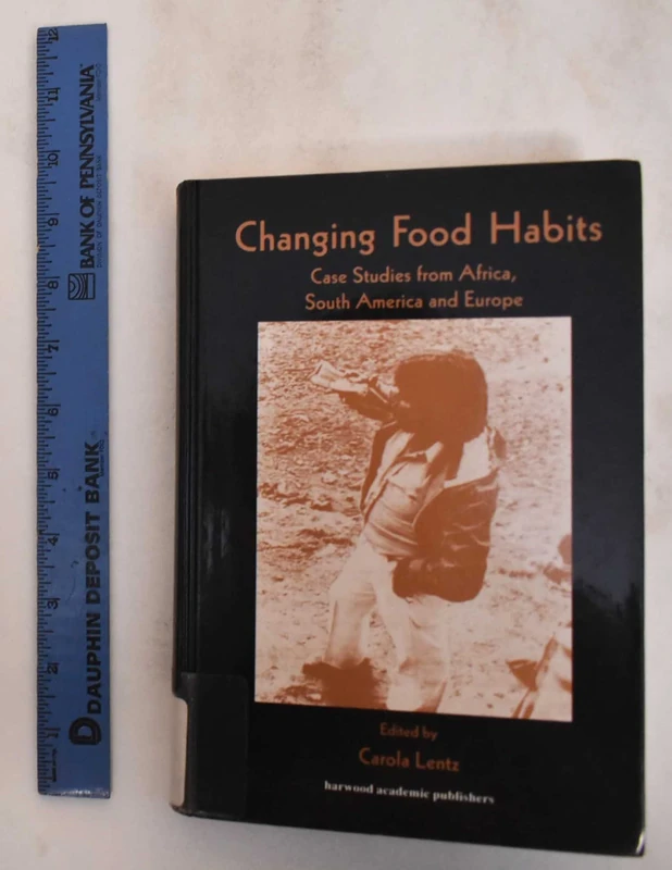 Routledge Changing Food Habits - Case Studies Volume 2
